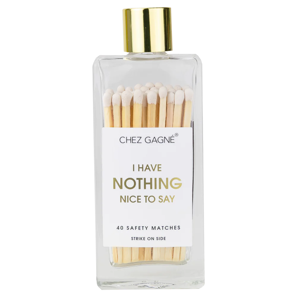 White Matches | I Have Nothing To Say