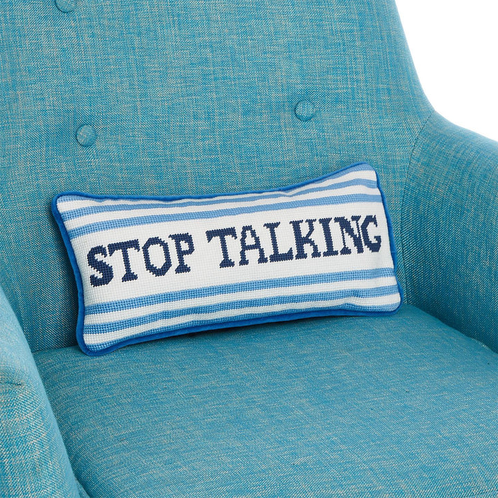 Stop Talking Needlepoint Pillow - Charlotte's Inc