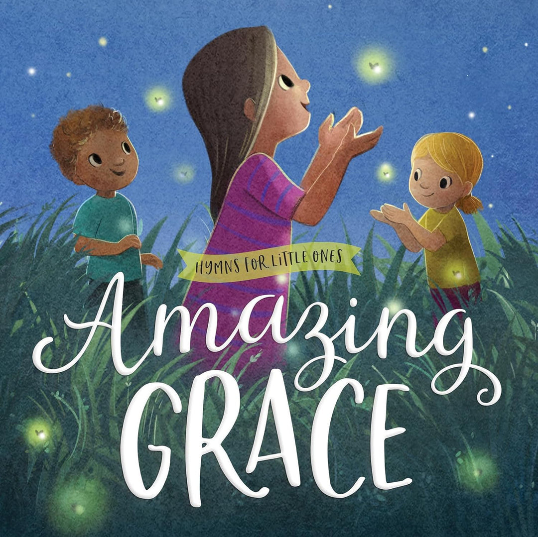 Amazing Grace For Little Ones Book